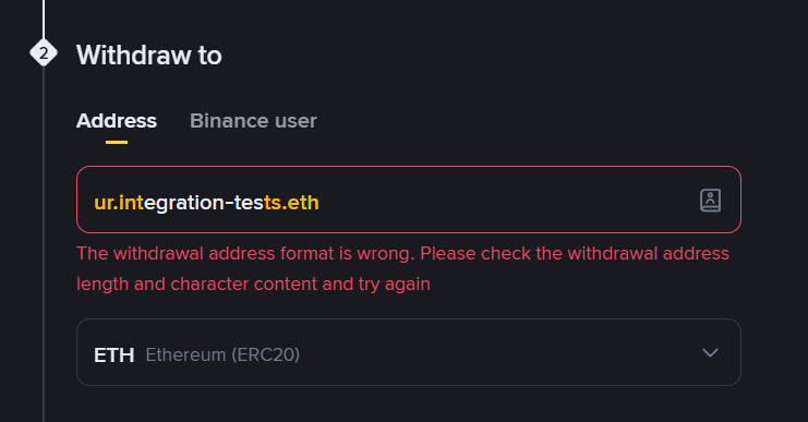 Binance exchange doesn't allow ENS name as recipient in the withdrawal flow