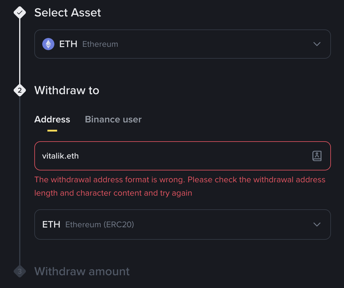 Binance doesn't accept ENS names as withdrawal addresses